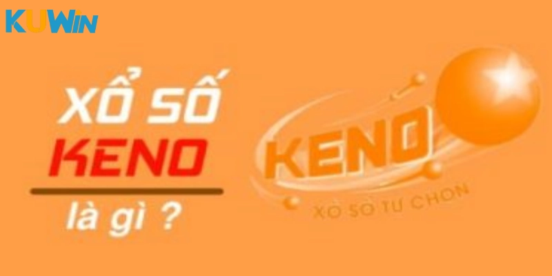 Keno Tự Chọn