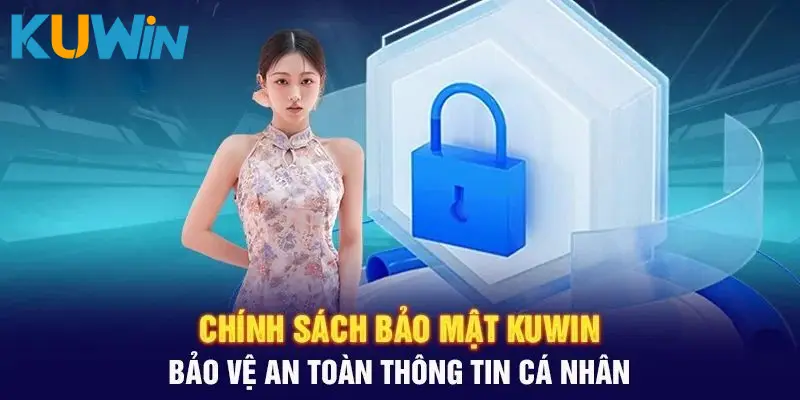 KUWIN- An toàn bảo mật tuyệt đối